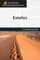 Exodus (Six Themes Everyone Should Know Series)