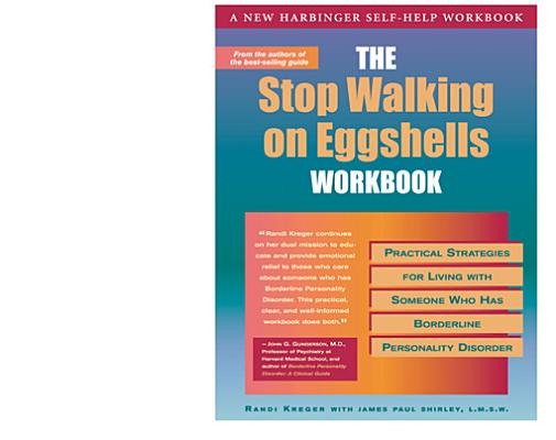 The Stop Walking on Eggshelss Workbook