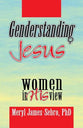 Genderstanding Jesus