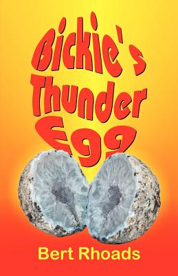 Bickie's Thunder-Egg