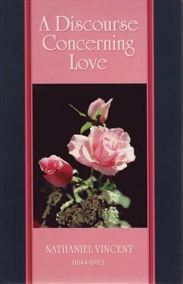 Discourse Concerning Love