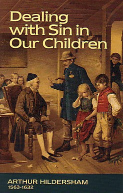 Dealing With Sin in Our Children