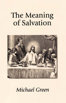 The Meaning of Salvation