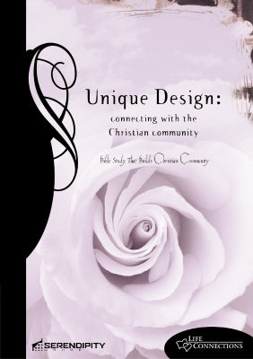 Unique Design (Student Guide) (Life Connections Series)