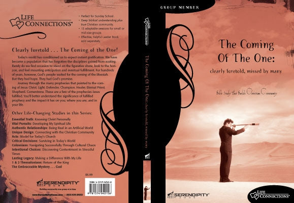 The Coming of One (Student Guide) (Life Connections Series)