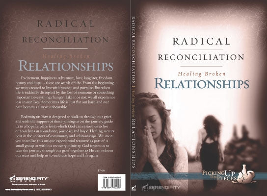 Radical Reconciliation (Member Book, 8 Sessions) (Picking Up The Pieces Series)