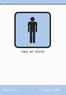 Men of Faith (Growing In Christ Series)