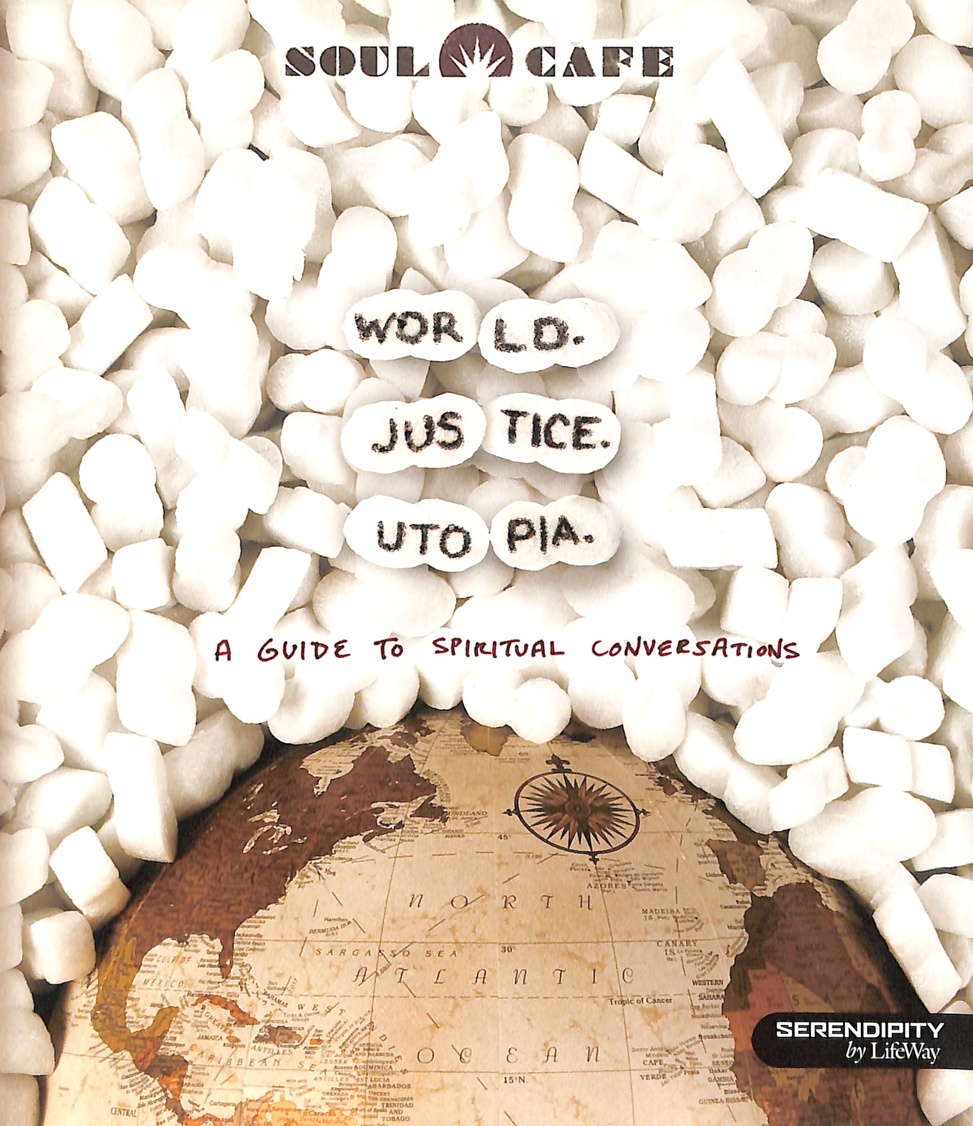 World. Justice. Utopia (Soul Cafe Series)