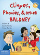 Cliques, Phonies, and Other Baloney (Laugh And Learn Series)