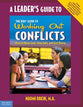 The Kid's Guide to Working Out Conflicts (Leader's Guide)