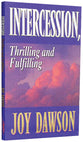 Intercession: Thrilling and Fulfilling