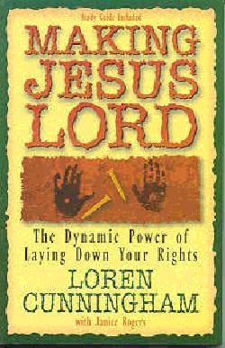 Making Jesus Lord