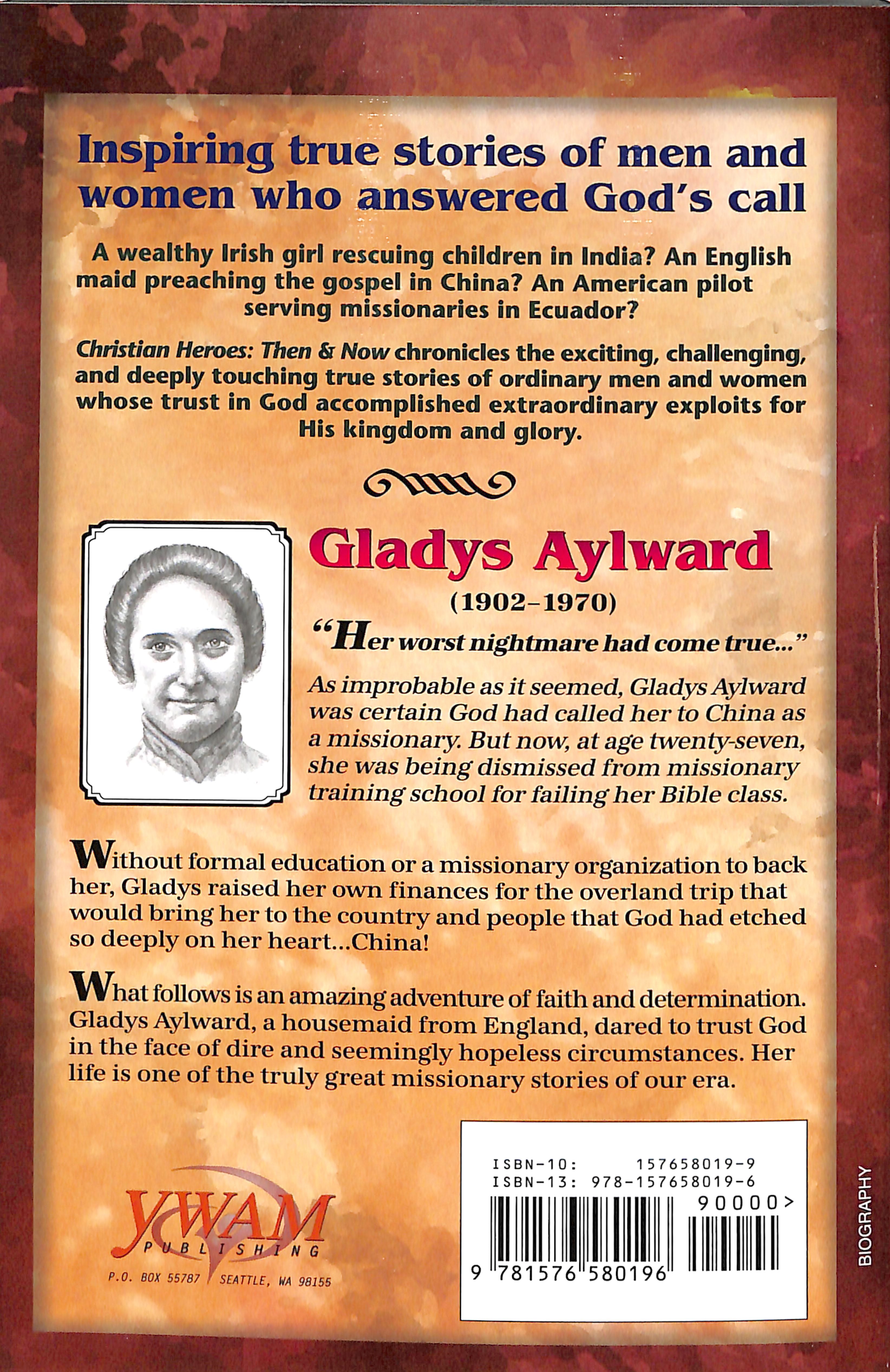 Gladys Aylward (Christian Heroes Then & Now Series)