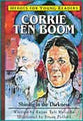 Corrie Ten Boom - Shining in the Darkness (Heroes For Young Readers Series)