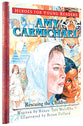 Amy Carmichael - Rescuing the Children (Heroes For Young Readers Series)