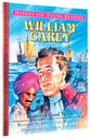 William Carey - Bearer of Good News (Heroes For Young Readers Series)