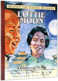 Lottie Moon - a Generous Offering (Heroes For Young Readers Series)