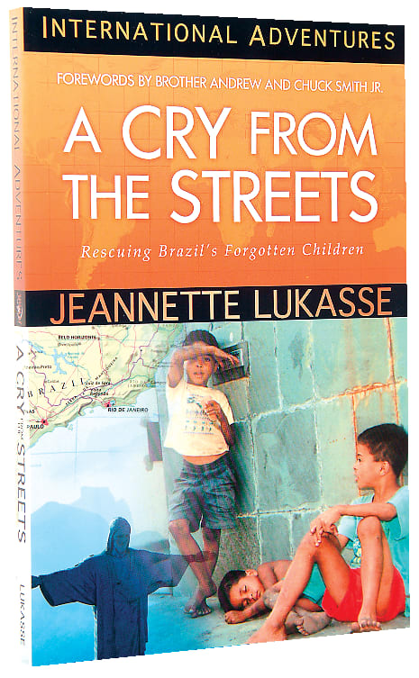 A Cry From the Streets (International Adventures Series)