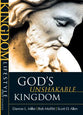 Gods Unshakable Kingdom (Kingdom Lifestyle Bible Studies Series)