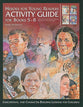 Activity Guide Books 5-8 (Heroes For Young Readers Series)