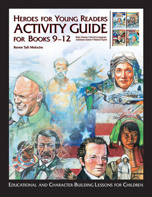Activity Guide Books 9-12 (Heroes For Young Readers Series)