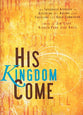 His Kingdom Come