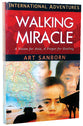 A Walking Miracle (International Adventures Series)