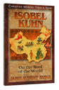 Isobel Kuhn (Christian Heroes Then & Now Series)