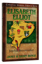 Elisabeth Elliot - Joyful Surrender (Christian Heroes Then & Now Audio Series)