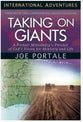 International Adventures: Taking on Giants