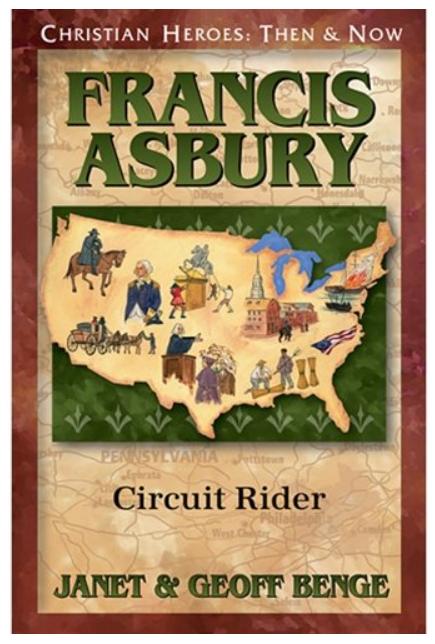 Francis Asbury - Circuit Rider (Christian Heroes Then & Now Series)