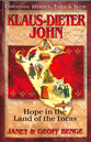 Klaus-Dieter John (Christian Heroes Then & Now Series)