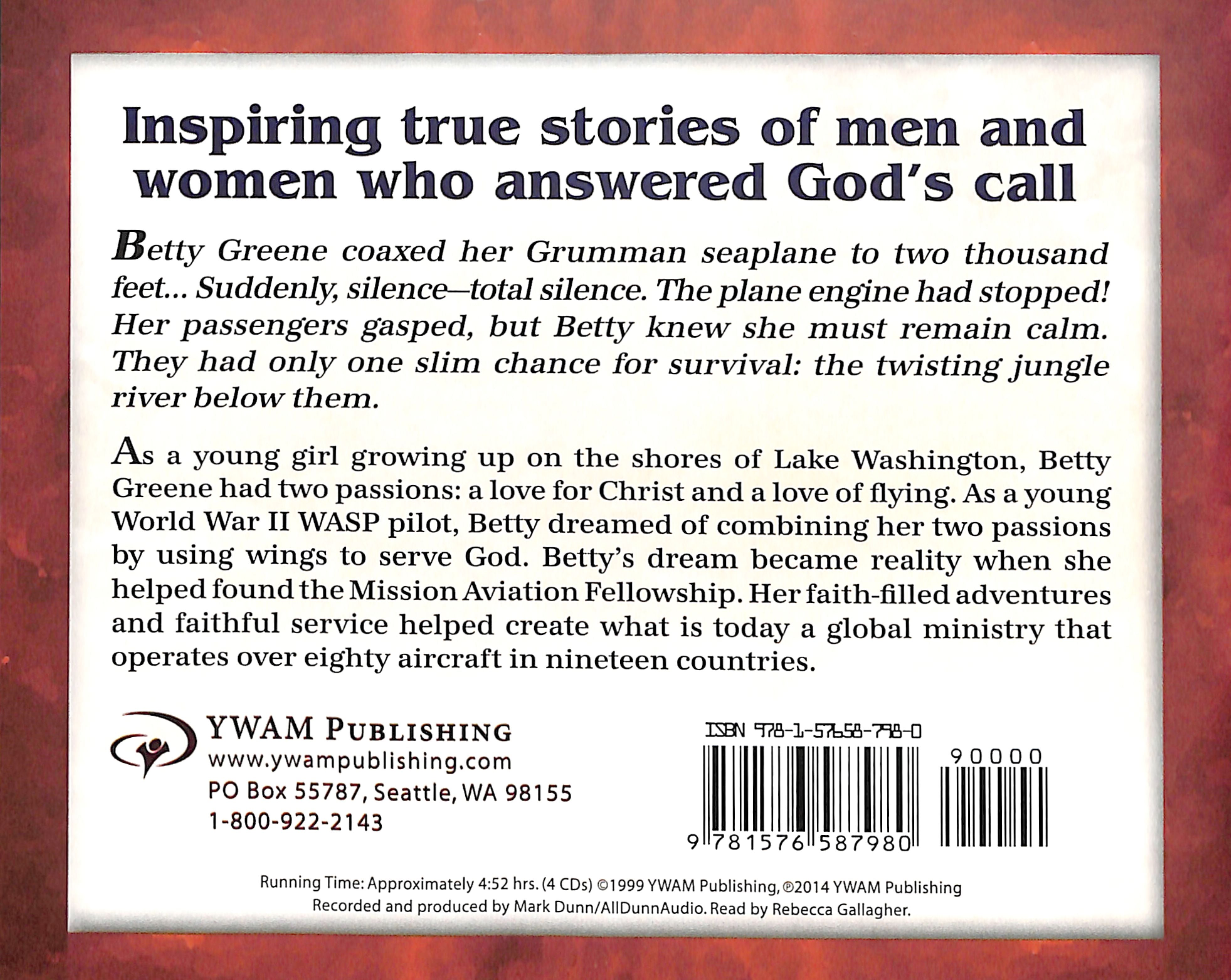 Betty Greene - Wings to Serve (Unabridged, 4 CDS) (Christian Heroes Then & Now Audio Series)