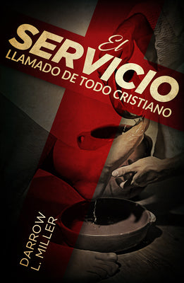 Servicio Llamado De Todo Cristiano, El (13 Lesson Bible Study) (Spanish)