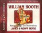 William Booth - Soup, Soap and Salvation (Unabridged, 5 CDS) (Christian Heroes Then & Now Audio Series)
