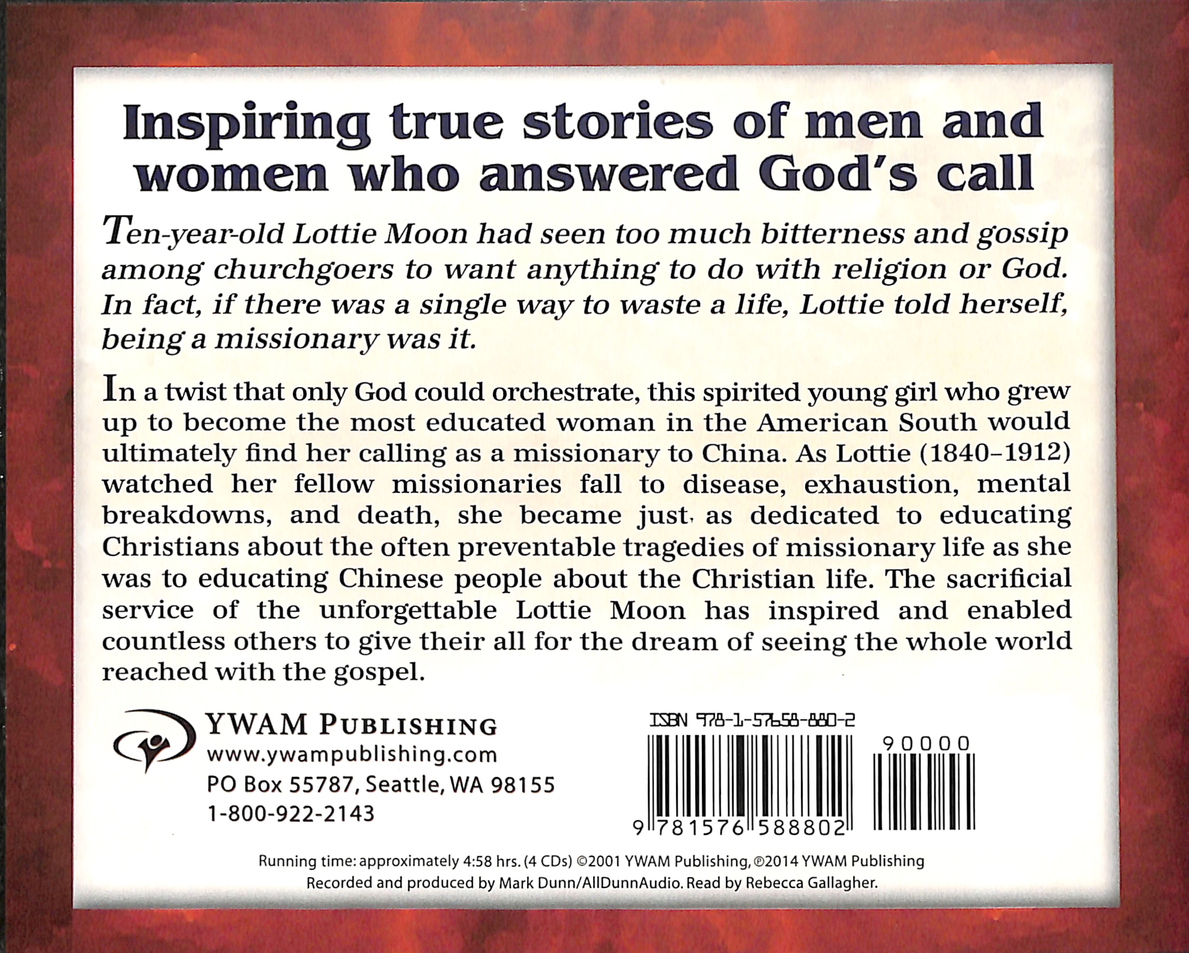 Lottie Moon - Giving Her All For China (Unabridged, 5 CDS) (Christian Heroes Then & Now Audio Series)