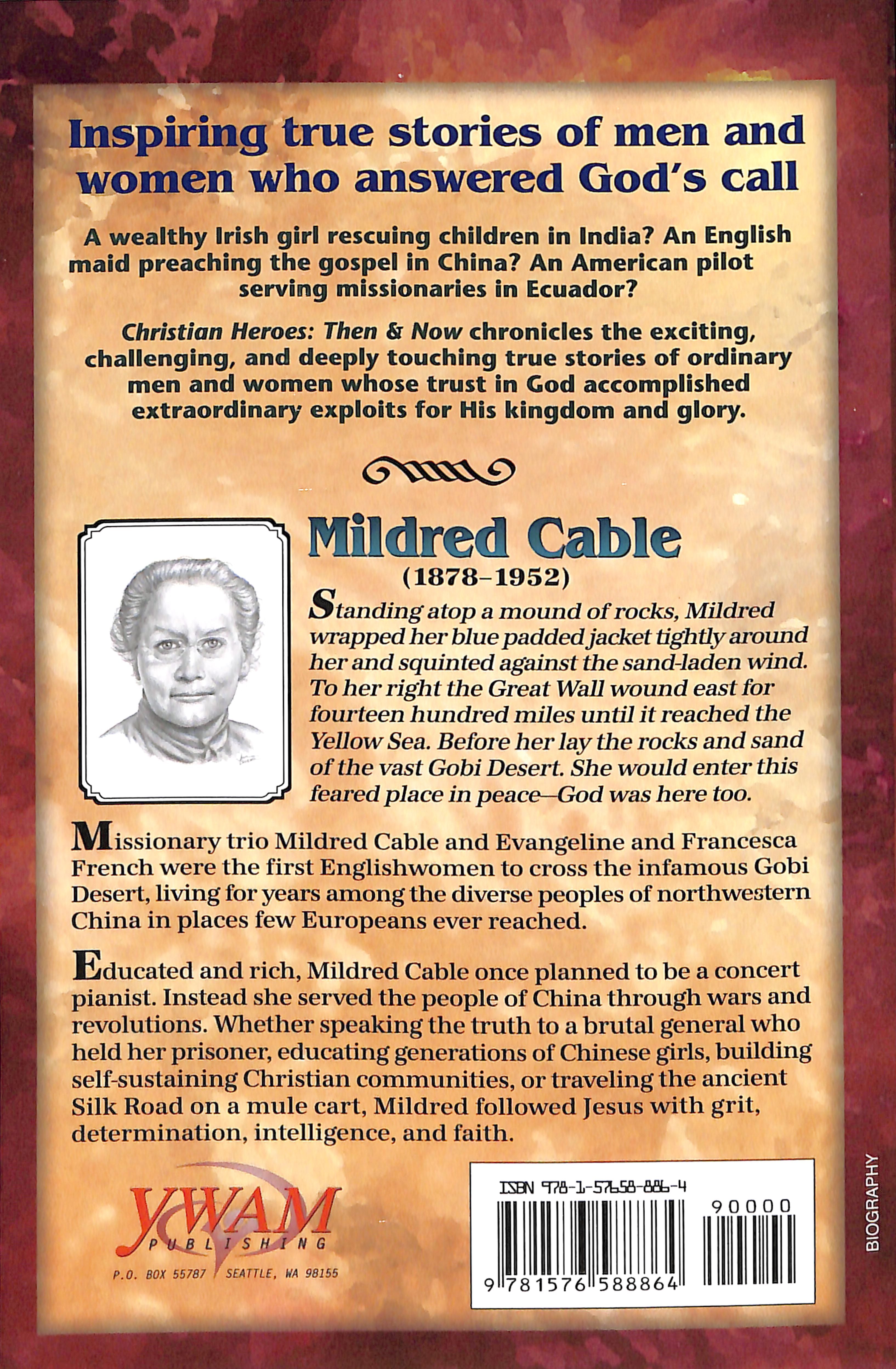 Mildred Cable - Through the Jade Gate (Christian Heroes Then & Now Series)