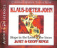 Klaus-Dieter John - Hope in the Land of the Incas (Unabridged, 5 CDS) (Christian Heroes Then & Now Audio Series)