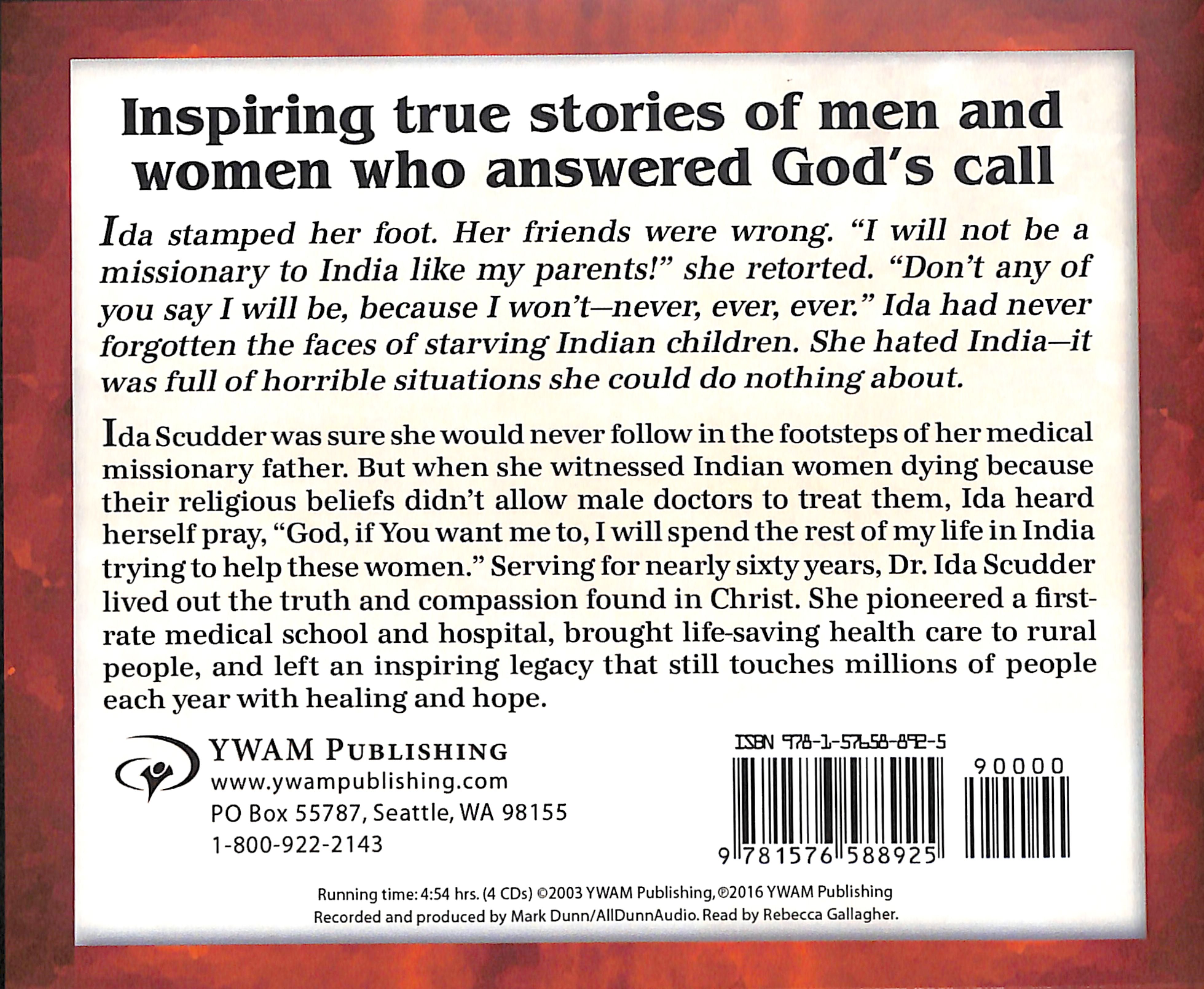 Ida Scudder - Healing Bodies, Touching Hearts (Unabridged, 5 CDS) (Christian Heroes Then & Now Audio Series)