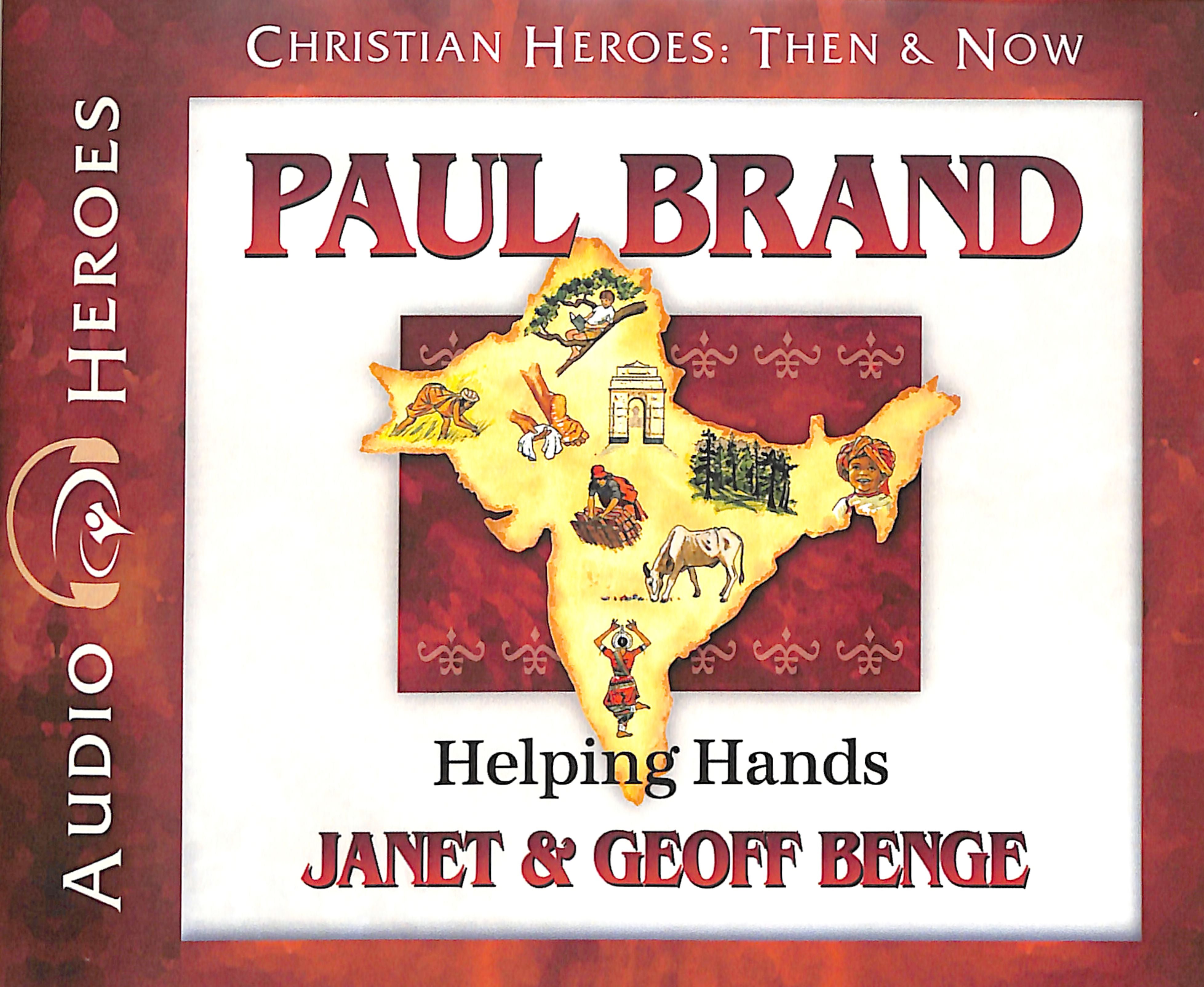 Paul Brand - Helping Hands (Unabridged, 5 CDS) (Christian Heroes Then & Now Audio Series)