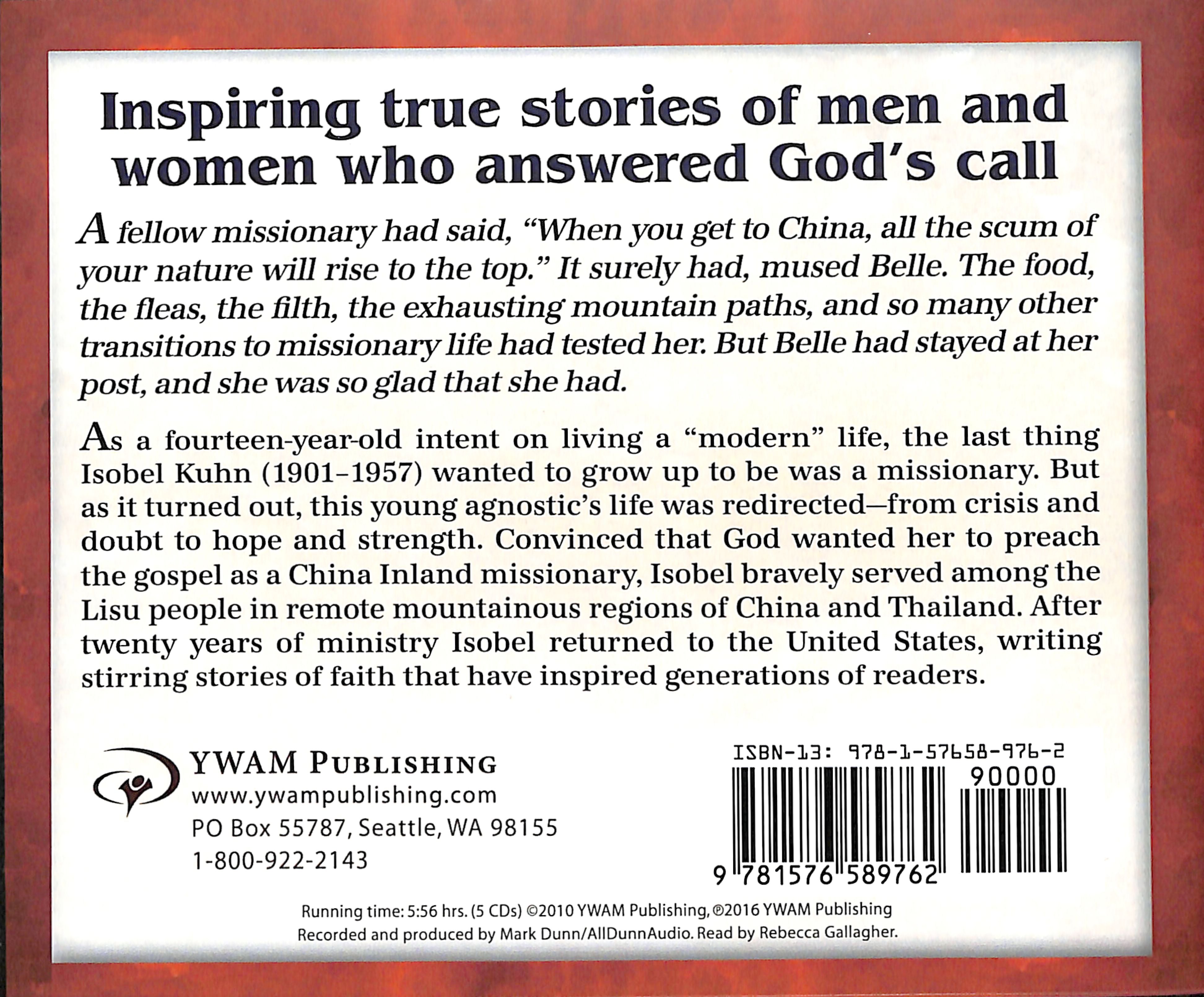 Isobel Kuhn - on the Roof of the World (Unabridged, 5 CDS) (Christian Heroes Then & Now Audio Series)