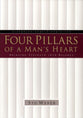 Four Pillars of a Man's Heart