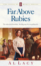 Far Above Rubies (#10 in Angel Of Mercy Series)