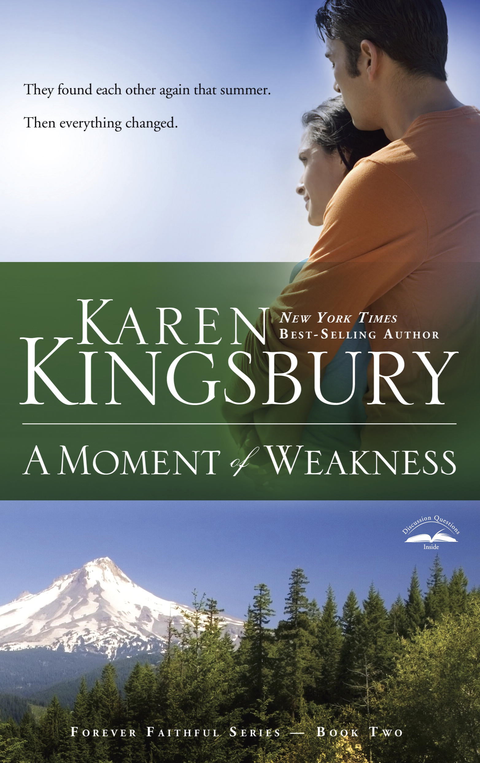 A Moment of Weakness (#02 in Forever Faithful Series)