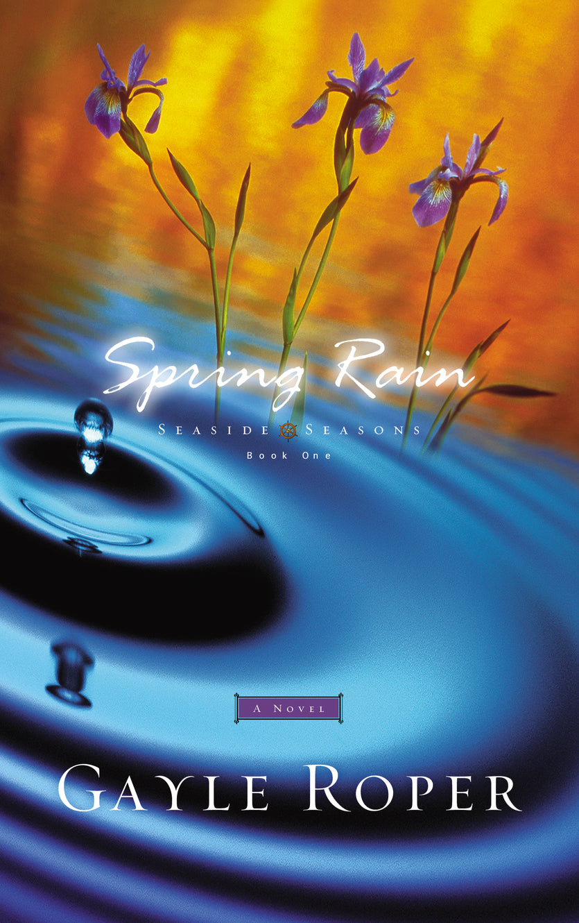 Spring Rain (#01 in Seaside Seasons Series)