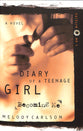Becoming Me (#01 in Diary Of A Teenage Girl: Caitlin Series)