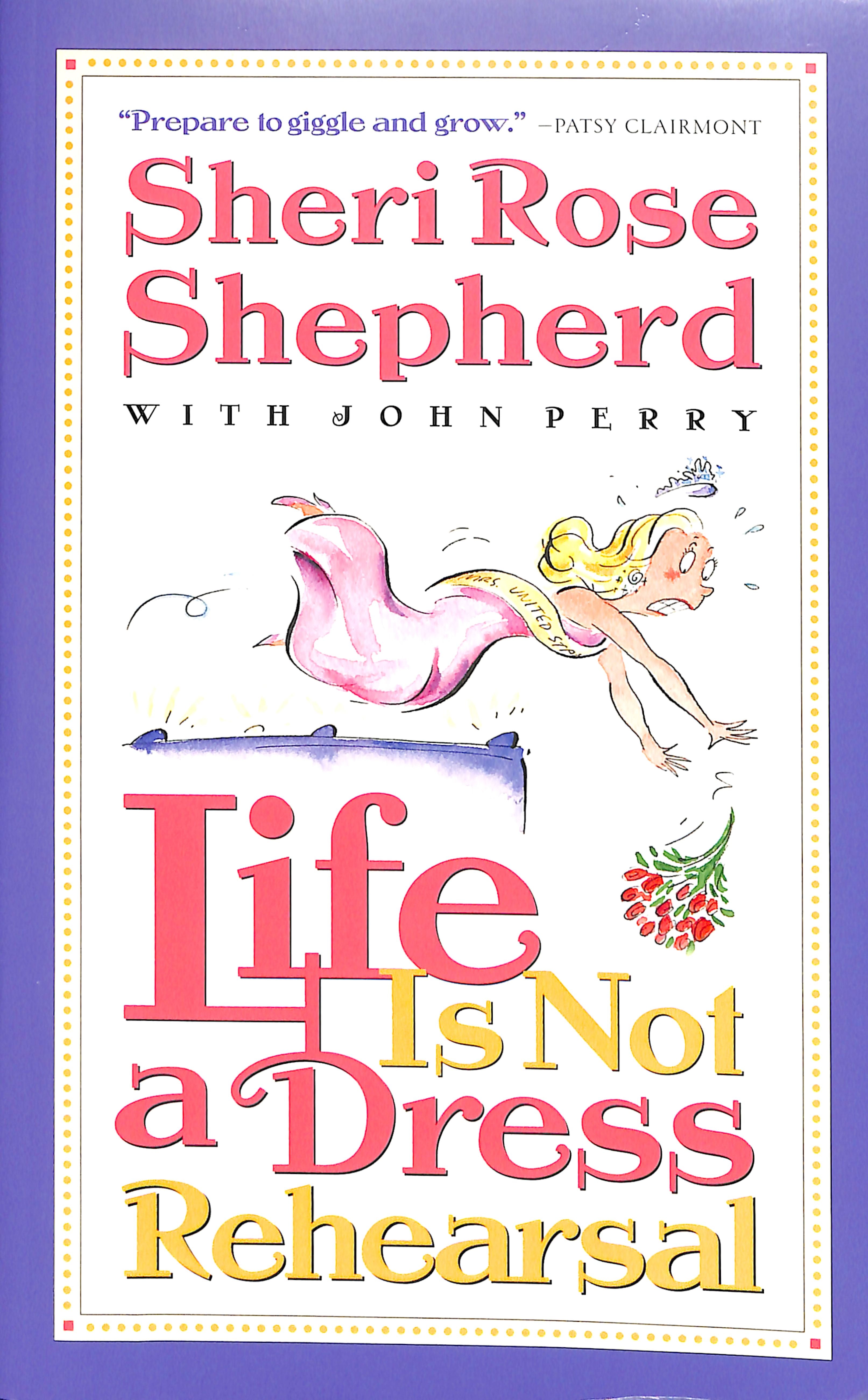 Life is Not a Dress Rehearsal