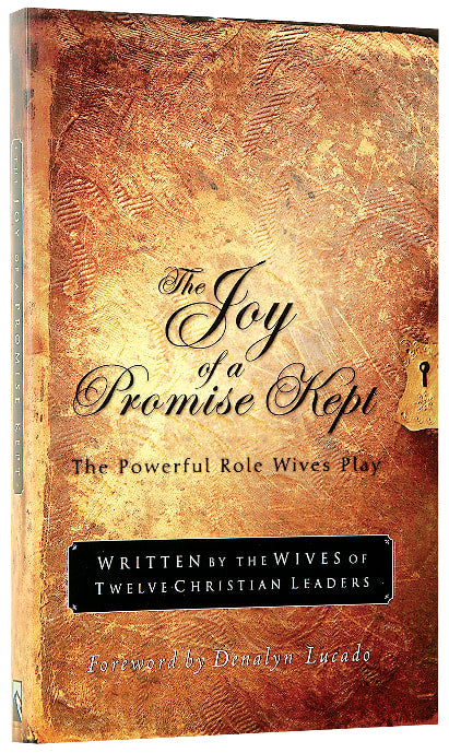 The Joy of a Promise Kept