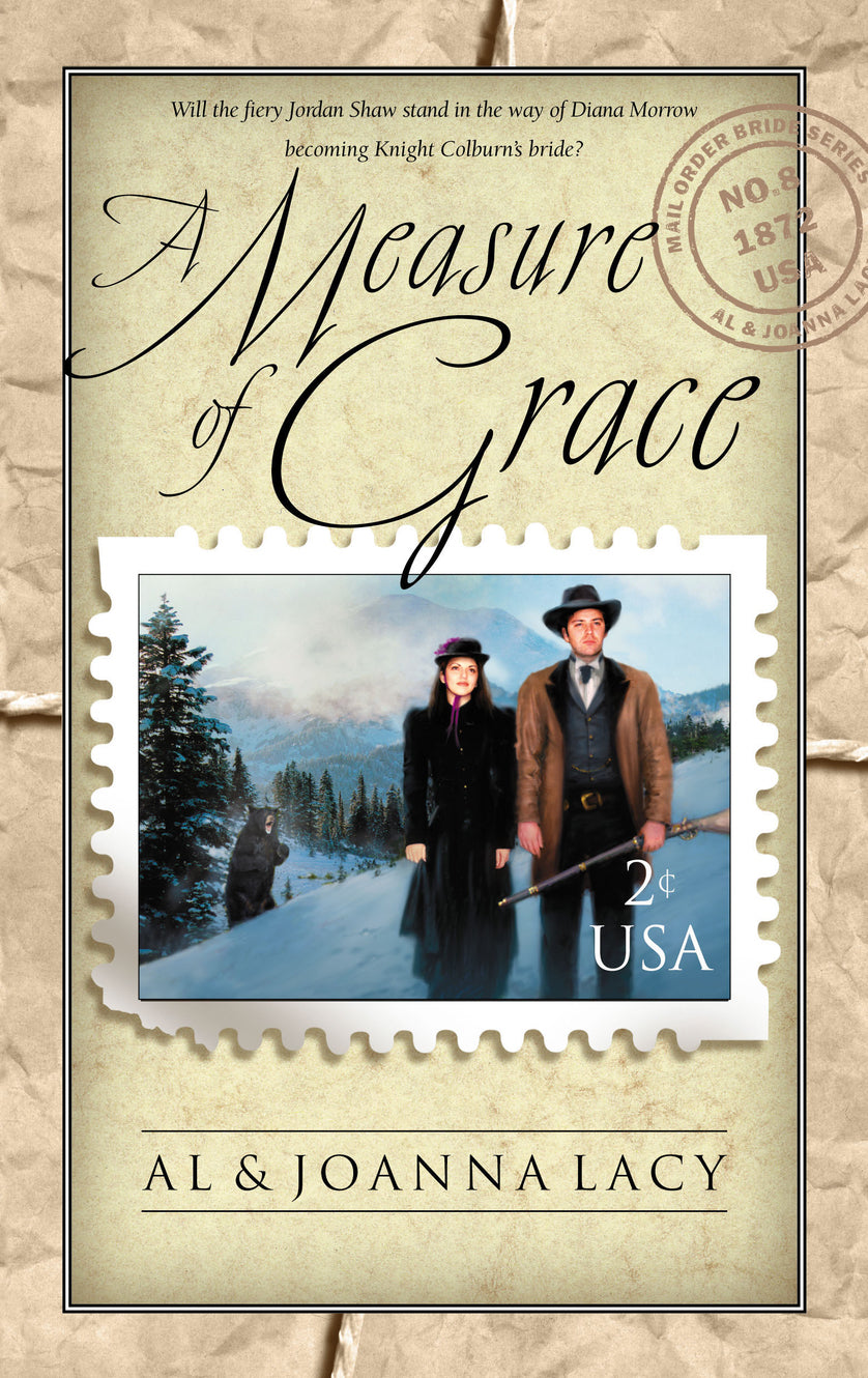 A Measure of Grace (#08 in Mail Order Bride Series)