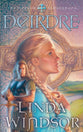 Deirdre (#03 in Fires Of Gleannmara Series)